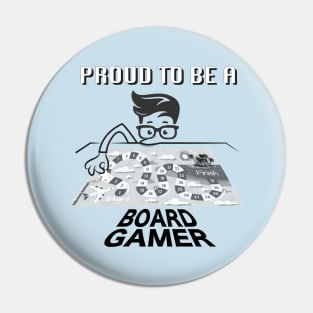 Proud to be a Board Gamer (Black) Pin