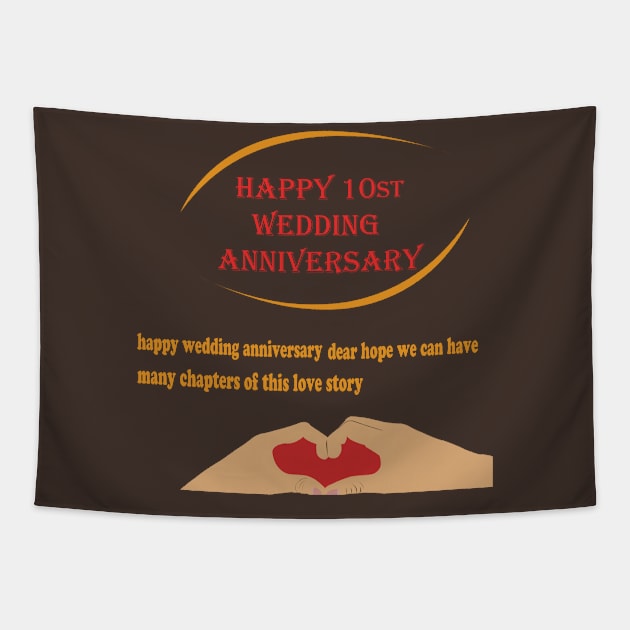 happy 10st wedding anniversary Tapestry by best seller shop