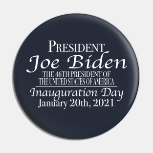 The 46th President United States of America Commemorative Joe Biden Pin