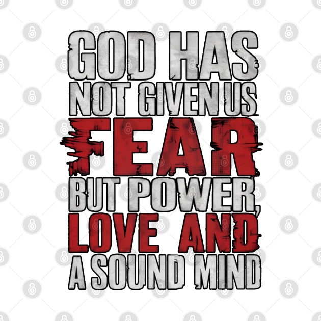 Power, Love, Sound Mind Scripture Tee by Reformed Fire