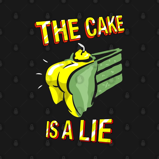 The Cake Is A Lie - Rogue by technofaze