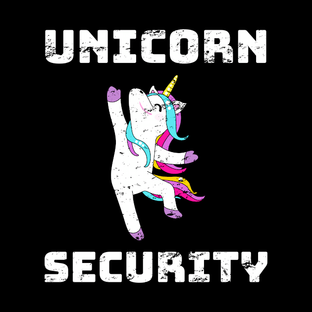 Unicorn Security Funny Gift Distress Design by WPKs Design & Co