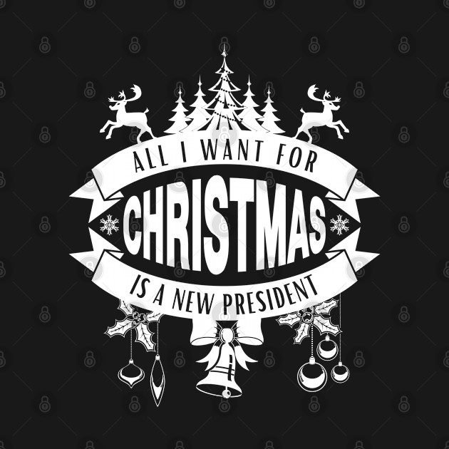 Discover All I want For Christmas Is a New President - Christmas Anti Biden - T-Shirt
