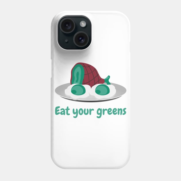 Eat Your Greens Breakfast | Funny Gift Idea for Kids Phone Case by mschubbybunny