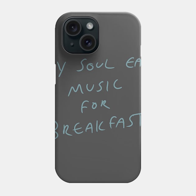 Music motto Phone Case by Kakescribble