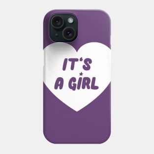 It´s a girl Phone Case