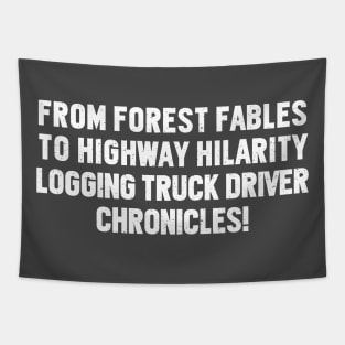 Logging Truck Driver Tapestry