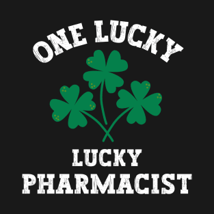 One lucky pharmacist T-Shirt