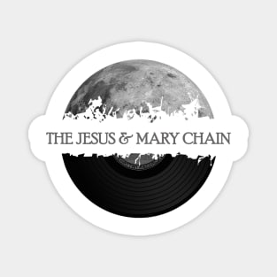 The Jesus and Mary Chain moon vinyl Magnet