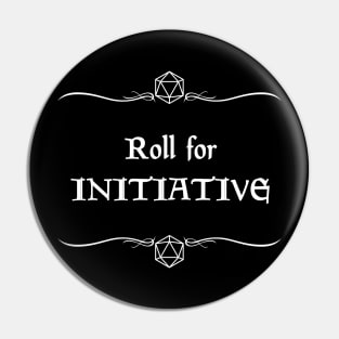 Roll for Initiative Pin