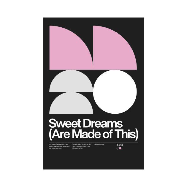 Sweet Dreams (Are Made of This) Inspired Lyrics Design by sub88