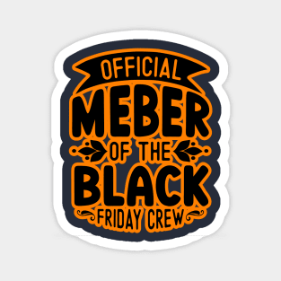 black friday, orange and black friday Magnet