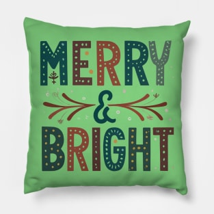 Merry and bright Pillow