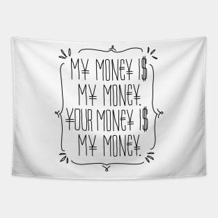 money Tapestry