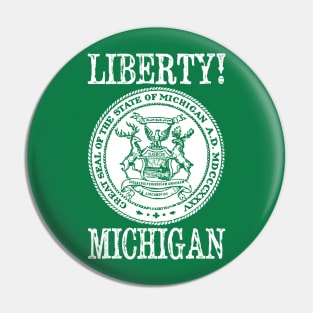 Liberty Michigan Pin