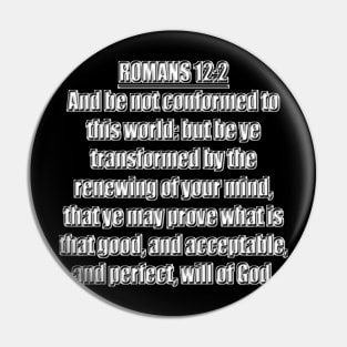 Romans 12:2 Bible Verse KJV Text Pin