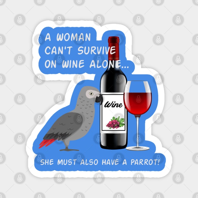 African Grey Parrot Wine Loving Drinking Magnet by Einstein Parrot