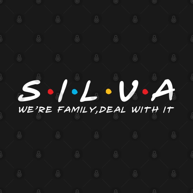 The Silva Family Silva Surname Silva Last name by TeeLogic