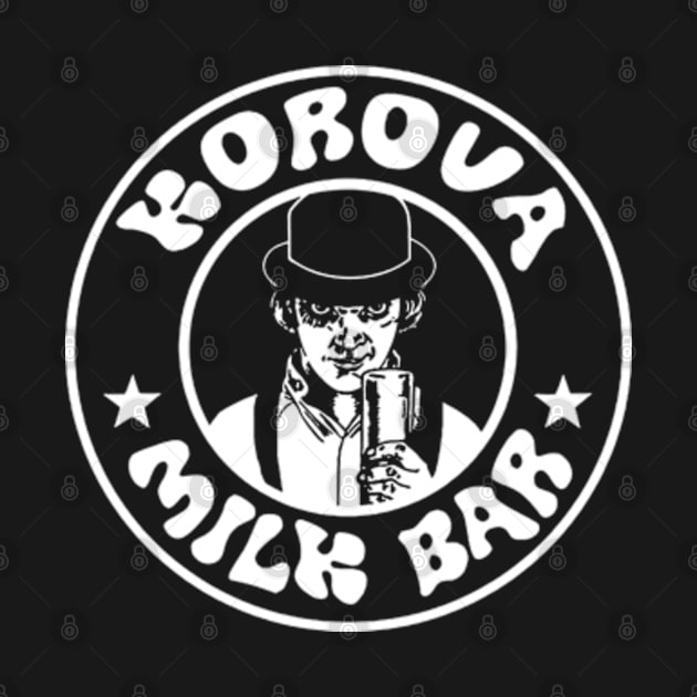 Korova Milk Bar by CosmicAngerDesign