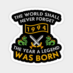 1994 The Year A Legend Was Born Dragons and Swords Design (Light) Magnet