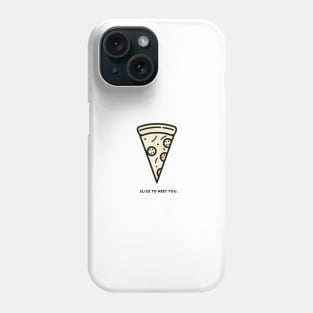 Slice to Meet You - Minimalist Pizza Line Art Phone Case