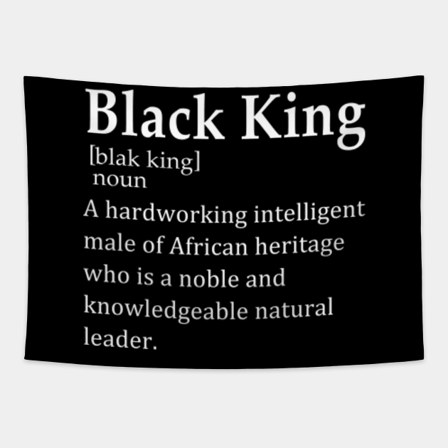 black king definition - Black King Definition - Tapestry | TeePublic