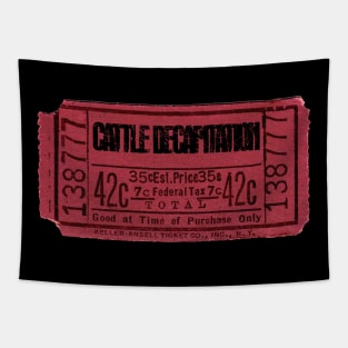Cattle Decapitation ticket Tapestry