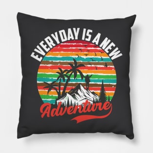 Every day Is a New Adventure T-shirt Pillow