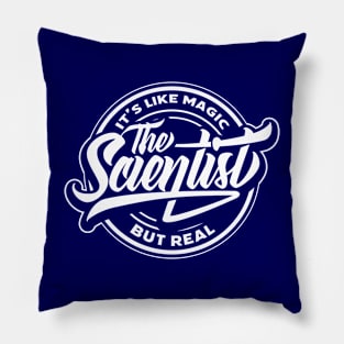 Science, Like Magic But Real Pillow