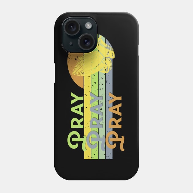 Vintage Prayer Design - Pray Phone Case by GraceFieldPrints