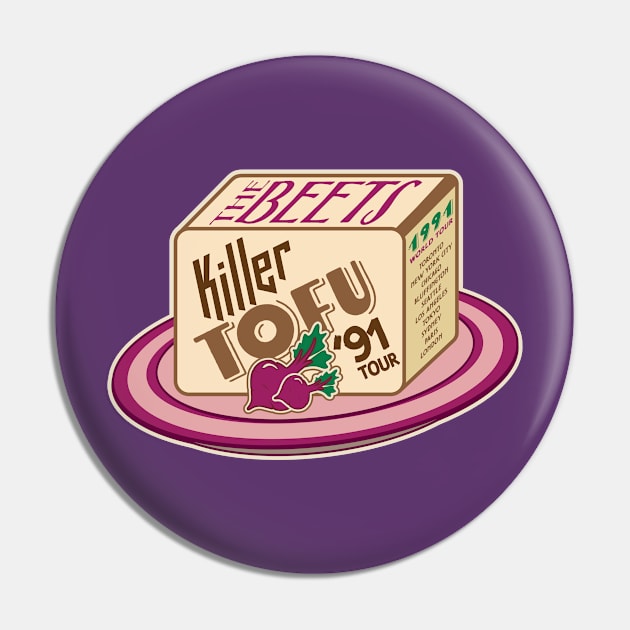 Killer Tofu Tour Pin by Nazonian