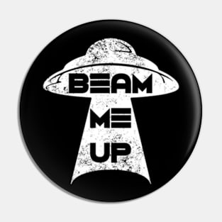 Beam Me Up Ufo Vintage Alien Space Lover Pin