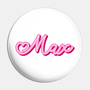 Max name pink heart Pin