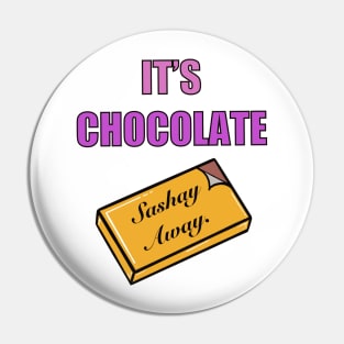 It’s chocolate Pin