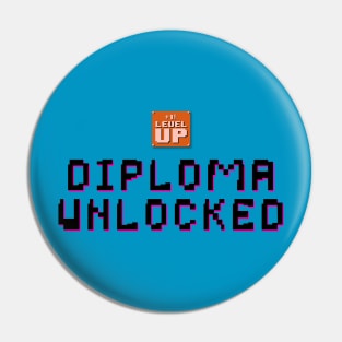 Diploma Unlocked Pin