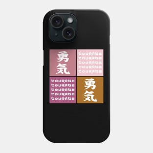 Courage Pop Art Traditional Japanese Streetwear Kanji Character Calligraphy 510 Phone Case