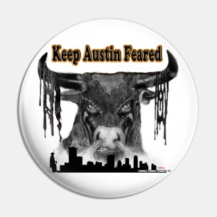 Keep Austin Feared Pin