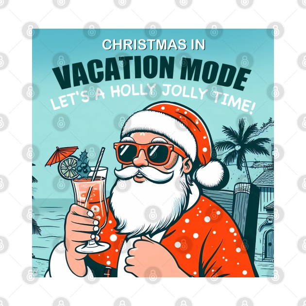 Holly Jolly Christmas Vacation Mode - Santa's Beach Getaway by Nine Tailed Cat