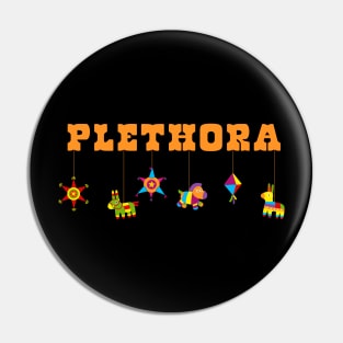 A Plethora of Pinatas Pin