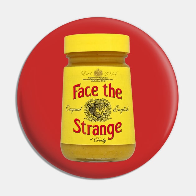 FTS Mustard Jar Pin by FaceTheStrange