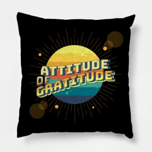 Attitude of Gratitude Pillow