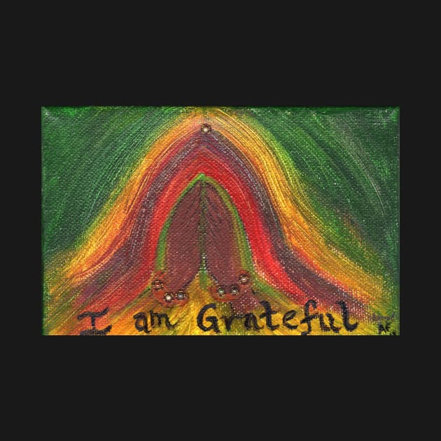 I Am Grateful by anufrench