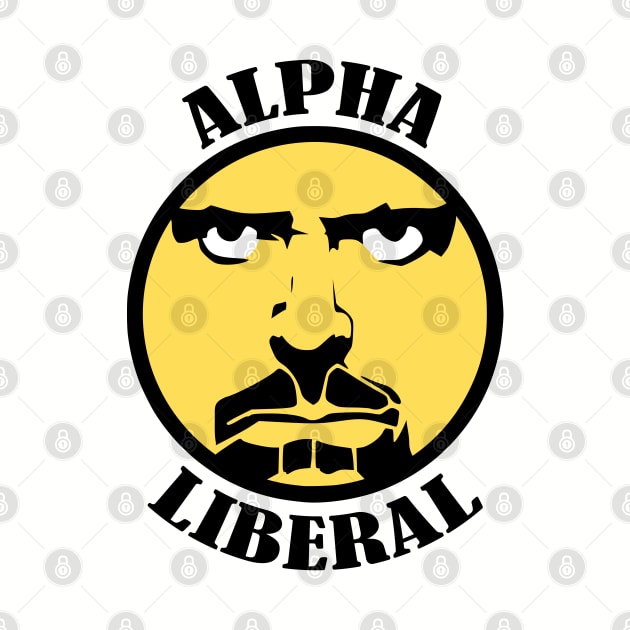 Alpha Liberal Guy by Gear 4 U