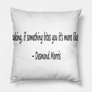 Funny quotes from known people Pillow