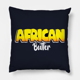 African Butter Pillow