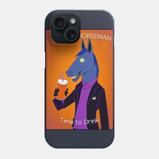 Bojack Horseman - Time to Drink Phone Case