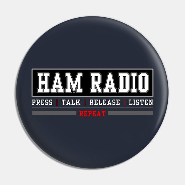 Ham Radio Easy Steps Pin by tatzkirosales-shirt-store