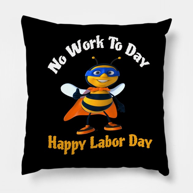 Labor day holiday-Happy Labor Day- Labor Day Pillow by nw.samari@gmail.com