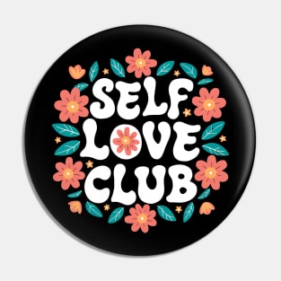 Self Love Club Pin