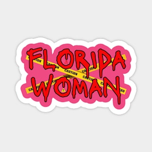 Florida Woman Magnet